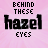 A 4x3 contact sheet of animated frames showing a pink background with black text "BEHIND THESE hazel EYES" and varying small decorative symbols around the text.