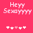 Pixelated text 'Heyy Sexxyyy' in white on pink background with five heart symbols below, two versions showing heart animation changes.