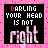 A 4x3 contact sheet of a pixel art animation featuring repeated text "DARLING YOUR HEAD IS NOT right" on black squares against a pink polka-dot background, with visible frame-to-frame motion in the word "right".