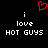 Red pixelated heart symbol above white text reading 'i love HOT GUYS' on black background.