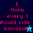 Pixelated text reads "I think every 1 should ride kawasaki" with a star icon, displayed across four color backgrounds.