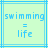 Pixelated blue text on light green background with blue lines, showing "swimming = life" in two identical