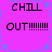 Pixelated text "CHILL OUT" repeated four times on a bright pink background with light blue decorative elements.