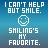 Pixelated blue gradient background with white text and a smiley face icon, reading "I CAN'T HELP BUT SHILE. SHILING'S MY FAVORITE.".
