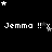 Black background with white pixelated text 'Jemma !! x' repeated in , surrounded by scattered white and gray stars, with a gray rectangle in the bottom-right corner