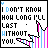 A 4x4 contact sheet of animated frames showing a pixel art icon with text "I DON'T KNOW HOW LONG I'LL LAST WITHOUT YOU." and changing heart symbols, mouse cursor, and color accents.
