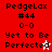 Red background displays two identical text blocks with "PedgeLax #44 0-0 Yet to Be Perfected" and a star symbol changing from white to pink.