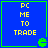 Blue square with green border displays yellow text 'PC ME TO TRADE' and a small green pixelated shape in the bottom-right corner.