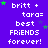 Purple background with repeated white text 'britt + tara= best FRIENDS forever!' and green star symbols in various positions.