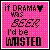 Pixelated static icon with pink background and black text reading "if DRAMA❤️ WAS SEEN I'd be WASTED" featuring a heart symbol replacing the 'O' in DRAMA.
