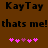 Brown background with black text reading "KayTay" and "thats me!" in two , each repeated side-by-side, with pink heart symbols below
