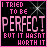 A 4x3 contact sheet of a static animated icon featuring pink pixelated text on black background with white starbursts, displaying the phrase "I TRIED TO BE PERFECT! BUT IT WASN'T WORTH IT" across all frames.