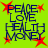 Four identical of pixelated text on a bright green background with red starbursts, each displaying 'PEACE LOVE HEALTH MONEY' in blue block letters
