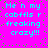 Bright pink background with cyan text reading 'Me n my cabffls r freaking crazy!!!' and scattered green dots in a pixelated style.