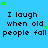 Blue background with repeated black text "I laugh when old people fall" and scattered green stars, with a gray rectangle in the bottom-right corner.