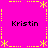 A static pixel art icon with a bright pink background, yellow decorative borders, and four instances of the text "Kristin" in black.