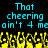 Pixelated cyan text reads "That cheering ain't 4 me" over a black background with yellow pixelated shapes below.