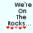 Pixelated text reads "We're On The Rocks..." with red and pink heart symbols below, displayed in two side-by-side frames showing animation changes.