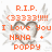 Pixelated orange text on white background with gray heart and sparkles, reading R.I.P. (3333)!!! I Love You NANA + POPPY.