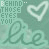 A static pattern of repeating light green and white heart shapes with cursive 'lie' text on a mint background.