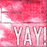 A static image with a pink and white pixelated background featuring bold text reading "YAY!" in large, outlined letters.