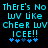 Pixelated cyan text on black background reads 'THERE'S NO WUV LIKE CHEER WUV ICEE!!' with blue asterisks below, two identical copies side-by-side.