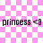 Pink and white checkered background with repeated text 'princess <8' in black pixelated font, featuring a faint pink heart outline in the upper right.