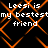 Black background with orange diamond lattice pattern and repeated white text 'Leesi is my bestestmy bestest friend' in pixelated font.