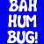 Blue background with white pixelated text reading 'BAH HUM BUG!' in three stacked lines.