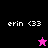Four display 'erin <33' text with a star icon changing color and position across backgrounds