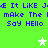 Green background with blue pixelated text repeating 'It Like J', 'Make The', 'Say HELLO' in two , white and light green stars scattered across the image