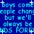 Pixelated blue background with cyan text repeating 'boys come boys come people change but we'll always be friends FORENS' and small white star-like sparkles scattered throughout.