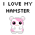 Pixel art of a pink and white hamster with large black eyes above text reading 'I LOVE MY HAMSTER' in blocky capital letters.