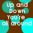 Brown background with cyan circles and white text reading "Up and Down You're all around" in a pixelated style.