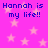 A static image with a bright pink background filled with light pink stars and repeated blue text reading "Hannah is my life!!".