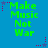 Green text 'Make Music Not War' on blue background with pink and purple star-shaped pixel clusters, some stars have dotted trails.