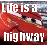 Static 48x48 pixel icon featuring bold white text "Life is a highway" over a red-toned abstract background with blurred shapes and color gradients.