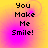 Pixelated text "You Make Me Smile!" on a yellow-to-pink gradient background with subtle circular patterns.