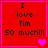 Red square with pink border displays "I love Tim 50 much!!!" text and heart symbols in four variations.