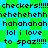 Pixelated text on a green and blue checkered background with repeated phrases and laughter expressions.