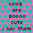Pixelated text on a pink background with repeating teal hearts, displaying 'cows are soooo cute i luv them' in dark brown letters.