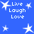 Blue background with white star shapes and repeated text "Live Laugh Love" in pixelated font.