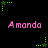 Pixelated pink text 'Amanda' appears in two against a black background, surrounded by green star-shaped pixel clusters with dotted lines