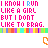 Pixelated text repeats 'I KNOW I RUN LIKE A GIRL BUT I DON'T LIKE TO BRAG.' with orange heart icons on a white background, bordered by rainbow stripes.
