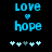 Pixelated blue text 'love' and 'hope' with a heart symbol above 'hope', set against black background, featuring five light blue plus signs below.