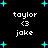 Black background with cyan star shapes and repeated white text reading 'taylor <3 jake' in four positions.