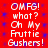Red background with blue pixelated dots; white text reads 'OMFG! what? Oh My Fruttie Gushers!' in two vertical