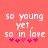 Pixelated text on coral background with pink hearts, showing 'so young so in love' repeated twice.