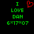 Green pixelated text reads "I LOVE DAN 6*17*07" with a red heart symbol replacing the word "LOVE" on one side of the image.
