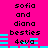 Pixelated text and cyan bars on a bright pink background, with repeated phrases 'sofia', 'and', 'diana', 'besties', '4eva' arranged in two